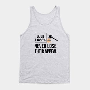 Good lawyers never lose their appeal Tank Top